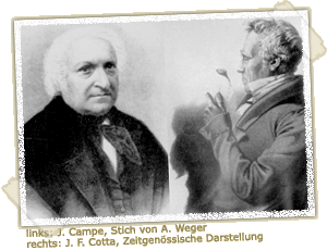 links: J. Campe, Stich von A. Weger; rechts: J. F. Cotta, Zeitgenössische Darstellung