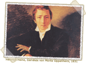 Heinrich Heine, Gemäde von Moritz Oppenheim, 1831 Heinrich Heine, Gemäde von Moritz Oppenheim, 1831